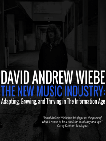 Read The New Music Industry Online By David Andrew Wiebe Books