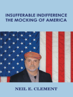 Insufferable Indifference