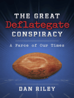The Great Deflategate Conspiracy: A Farce of Our Times