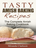 Tasty Amish Baking Recipes: The Complete Amish Baking Cookbook