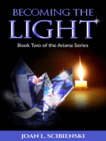 Becoming the Light, Book 2 of The Ariana Series