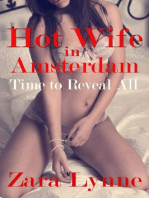 Hot Wife in Amsterdam - Time to Reveal All (UK Edition)