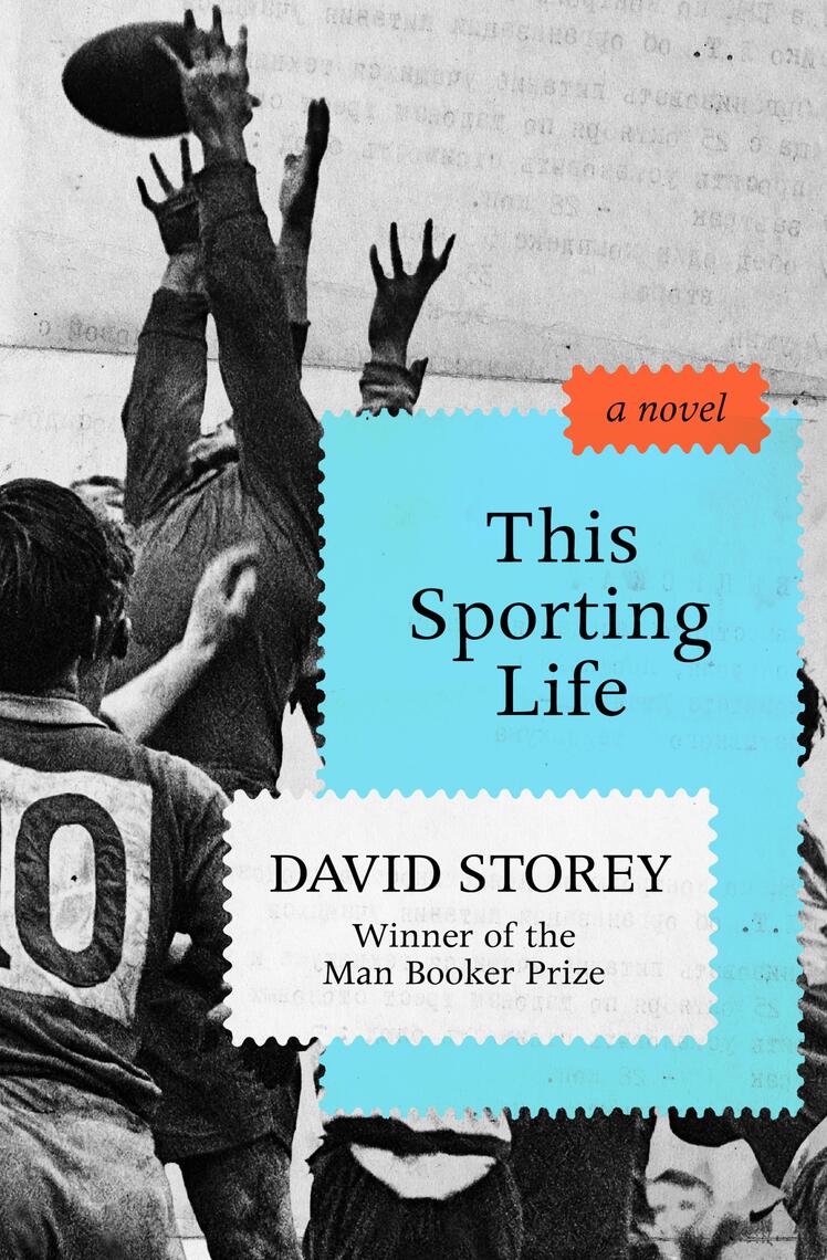 This Sporting Life by David Storey Book Read Online