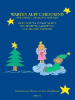 Warten aufs Christkind, Band II: Für große und kleine Träumer