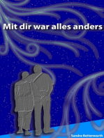 Mit Dir war alles anders: In Liebe - sevgilerimle