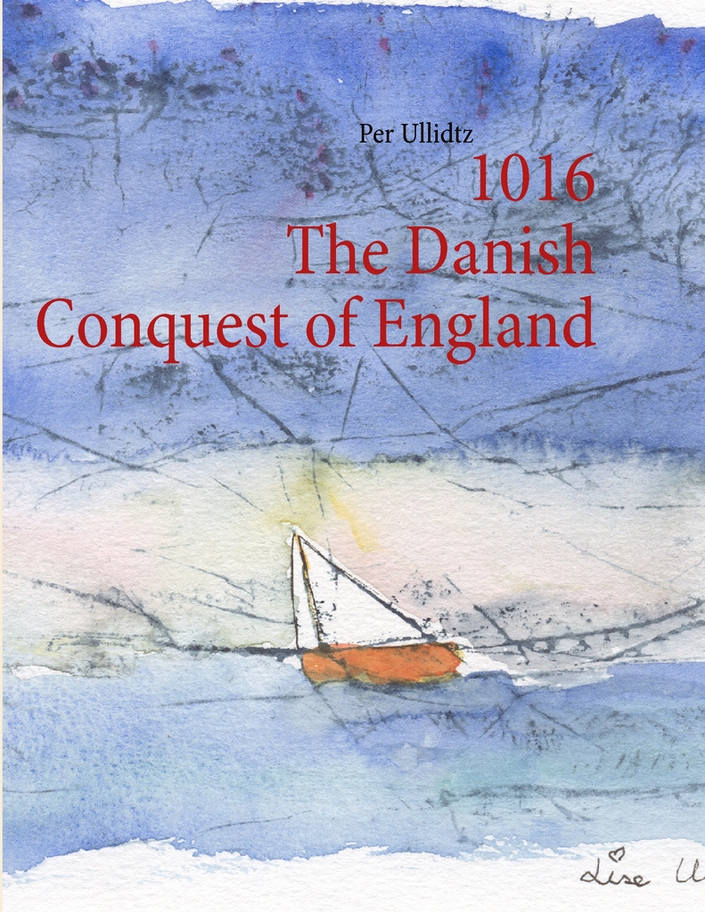 Danish Conquest Of England 1016: How Did It Happen?