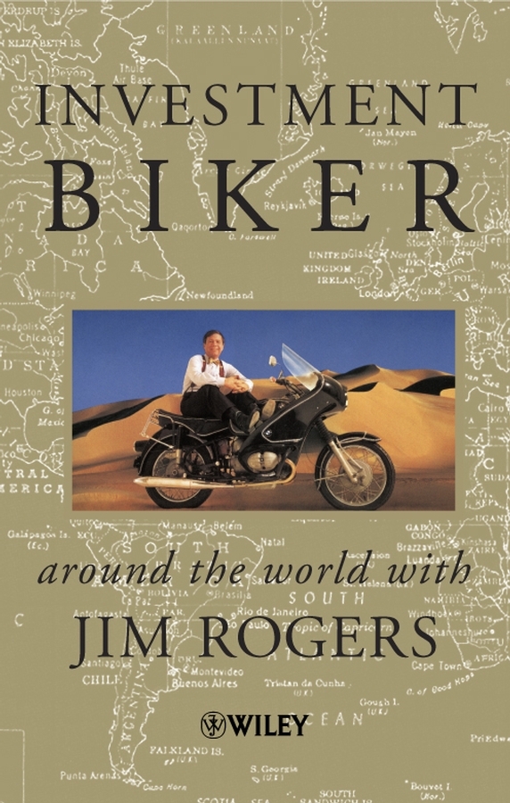 Investment Biker by Jim Rogers Book Read Online