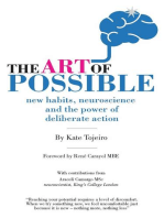 The Art of Possible: New Habits, Neuroscience and the Power of Deliberate Action