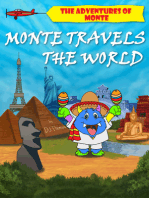 The Adventures of Monte: Monte Travels the World