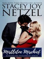 Mistletoe Mischief (Romancing Wisconsin Series #1)