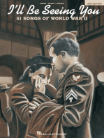 I'll Be Seeing You - 2nd Edition: 51 Songs of World War II