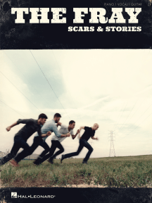 The Fray - Scars & Stories