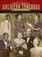 The Great American Songbook - The Singers: Music and Lyrics for 100 Standards from the Golden Age of American Song