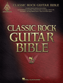 Classic Rock Guitar Bible - 2nd Edition