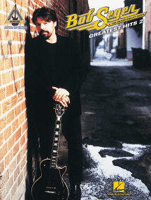 Bob Seger & the Silver Bullet Band - Greatest Hits 2