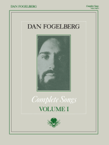 Dan Fogelberg - Complete Songs Volume 1
