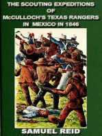 The Scouting Expeditions Of McCulloch's Texas Rangers In Mexico In 1846