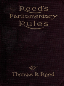 Reed's Parliamentary Rules: A Manual of General Parliamentary Law by ...