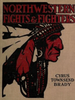 Northwestern Indian Fights and Fighters