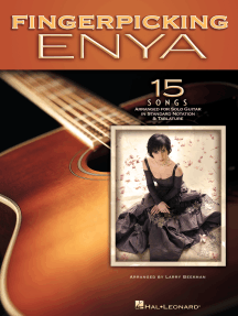 Fingerpicking Enya: 15 Songs Arranged for Solo Guitar in Standard Notation & Tab