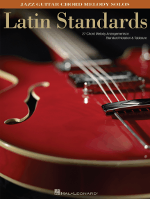 Latin Standards: Jazz Guitar Chord Melody Solos