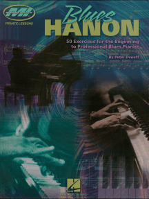 Blues Hanon: Private Lessons Series