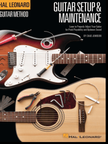 Hal Leonard Guitar Method - Setup & Maintenance: Learn to Properly Adjust Your Guitar for Peak Playability and Optimum Sound