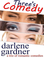 Three's Comedy (A Boxed Set of Romantic Comedies)