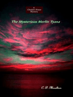 The Mysterious Merlin Tyana
