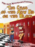The Case of the New Kid on the Block: The Alex Mysteries