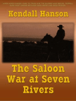 The Saloon War at Seven Rivers: Farr and Fat Jack, #2