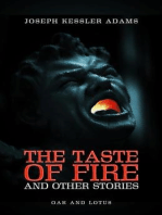 The Taste of Fire