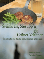 Steinkreis, Stosupp'n und Grüner Veltliner: Österreichische Küche im Keltischen Jahreskreis