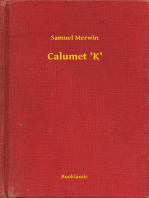 Calumet 'K'