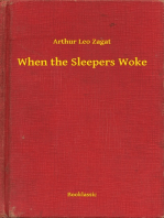 When the Sleepers Woke