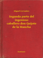 Segunda parte del ingenioso caballero don Quijote de la Mancha