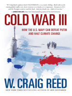 Cold War III: How the U.S. Navy Can Defeat Putin and Halt Climate Change