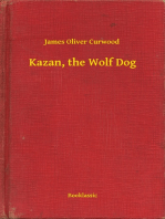 Kazan, the Wolf Dog