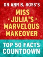 Miss Julia's Marvelous Makeover - Top 50 Facts Countdown