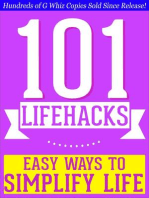 101 Lifehacks - Easy Ways to Simplify Life