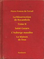 La Résurrection de Rocambole - Tome II - Saint-Lazare - L’Auberge maudite - La Maison de fous