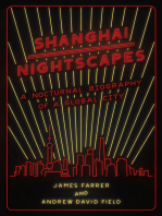 Shanghai Nightscapes: A Nocturnal Biography of a Global City