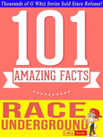 The Race Underground - 101 Amazing Facts You Didn't Know: GWhizBooks.com