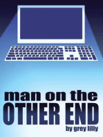 Man On The Other End: Knight's Pack, #1