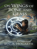 On Wings of Bone and Glass