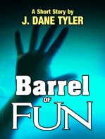 Barrel of Fun