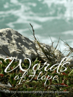 Words of Hope for the Depressed, Oppressed and Recessed
