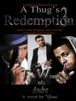 A Thug's Redemption 3: The Wrath of Andre