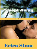 Swept Away (Part 2)