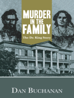 Murder in the Family: The Dr. King Story
